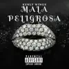 Kenly Wings - Mala Peligrosa - Single